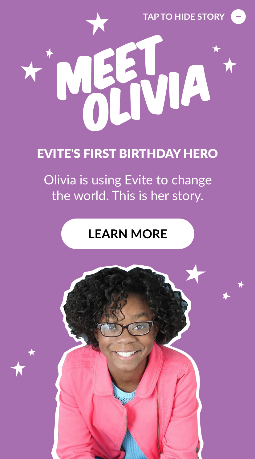 Meet Olivia, Evite's first Birthday Hero.