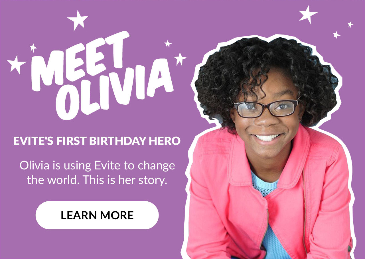 Meet Olivia, Evite's first birthday hero!