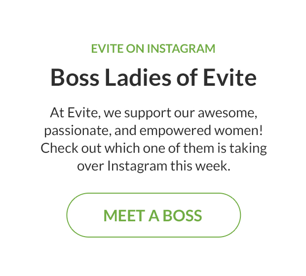 Boss Ladies of Evite