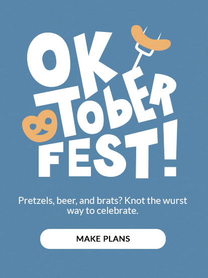 Pretzels, beer, and brats? Knot the wurst way to celebrate. MAKE PLANS!