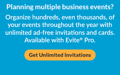 Planning multiple business events? Get unlimited invitations!