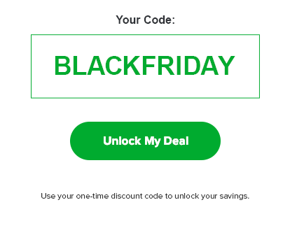 Unlock your Black Friday deal!