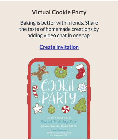 Host a Virtual Cookie Party. CREATE INVITATION!